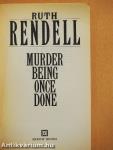 Murder Being Once Done