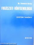 Fogászati röntgenologia