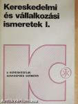 Kereskedelmi és vállalkozási ismeretek I.
