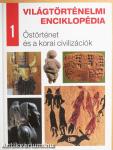 Világtörténelmi enciklopédia 1-16.