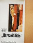 "Rózsakiállítás"