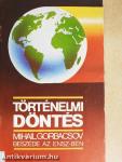 Történelmi döntés