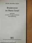 Bruderzwist im Hause Israel