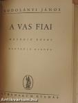 A vas fiai I-II.