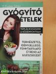 Gyógyító ételek