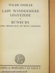 Lady Windermere legyezője/Bunbury