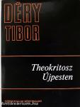 Theokritosz Újpesten I-II.