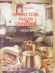 Hazai ízek, falusi ünnepek