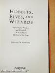 Hobbits, Elves, and Wizards