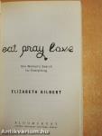 Eat, pray, love