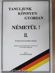 Tanuljunk könnyen, gyorsan németül! II.