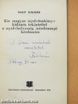 Kis magyar nyelvtankönyv különös tekintettel a nyelvhelyesség mindennapi kérdéseire (dedikált példány)