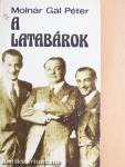 A Latabárok