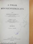 A fogak röntgenvizsgálata