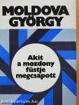 Akit a mozdony füstje megcsapott...