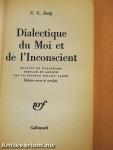 Dialectique du Moi et de l'Inconscient