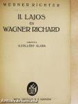 II. Lajos és Wagner Richard