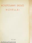 Kosztolányi Dezső novellái 