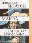 Sikátor/Makra/Családi ház manzárddal