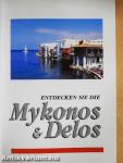 Entdecken Sie Die Mykonos & Delos