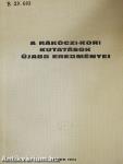 A Rákóczi-kori kutatások újabb eredményei