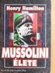 Mussolini élete