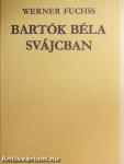 Bartók Béla Svájcban