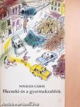 Hecseki és a gyermekrablók