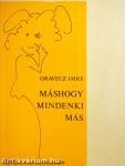 Máshogy mindenki más