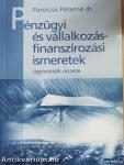 Pénzügyi és vállalkozásfinanszírozási ismeretek