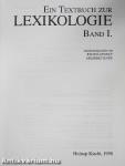 Ein Textbuch zur Lexikologie I-II.