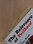 The Relevance of Teilhard