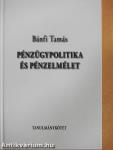 Pénzügypolitika és pénzelmélet