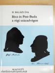 Bécs és Pest-Buda a régi századvégen