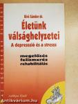 Életünk válsághelyzetei