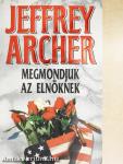 Megmondjuk az elnöknek