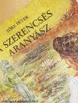 A szerencsés aranyász