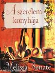 A szerelem konyhája