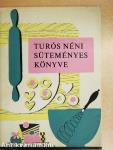 Turós néni süteményes könyve