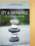 Út a sikerhez-út önmagunkhoz