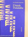 Utazás Tralalába