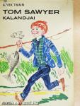 Tom Sawyer kalandjai