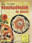 Tésztaételek és pizzák