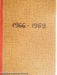 Föld és Ég 1966-1969. január-december