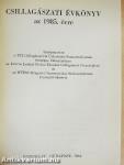 Csillagászati Évkönyv 1985.