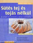 Sütés tej és tojás nélkül