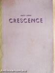 Crescence