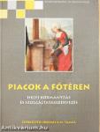 Piacok a főtéren - CD-vel