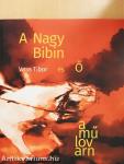 A Nagy Bibin és a műlovarnő