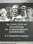 Az 1848/1849-es forradalom és szabadságharc emlékhelyei II.
